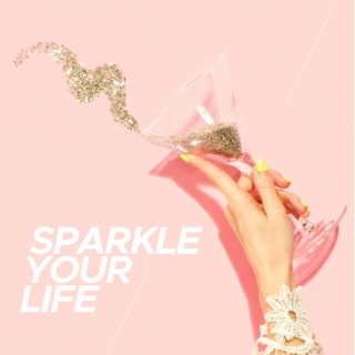 SPARKLE YOUR LIFE